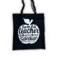 Preview: Baumwolltasche mit Lehrerspruch, schwarzes Modell – perfektes Dankeschön zum Schulabschluss